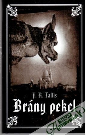Brány pekel - Tallis F. R.