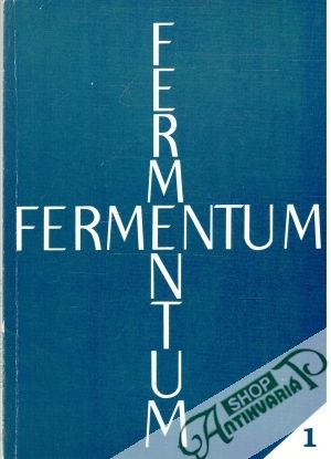 Fermentum 1/1998-99 - Kolektív autorov