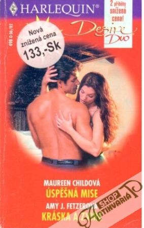 Úspěšná mise, Kráska a zvíře - Childová M., Fetzerová A. J