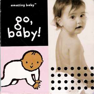 AMAZING BABY - GO, BABY! - Kol.
