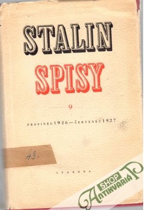 Spisy 9. - Stalin Jozef Vissarionovič