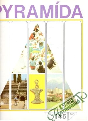 Pyramída 145 - Kolektív autorov