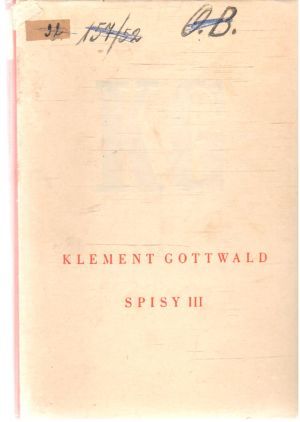 Spisy III. - Gottwald Klement