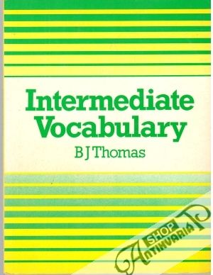 Intermediate Vocabulary - Thomas B. J.