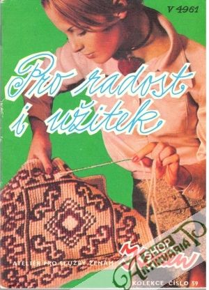 Pro radoast i užitek 59 - Kolektív autorov
