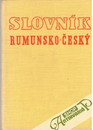 Slovník rumunsko - český - Staca Jiří
