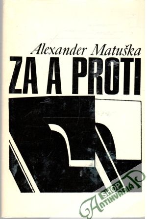 Za a proti - Matuška Alexander