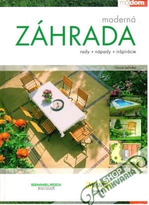 Moderná záhrada - Lešinská Ľubica