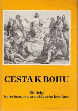 CESTA K BOHU - Kolektív autorov