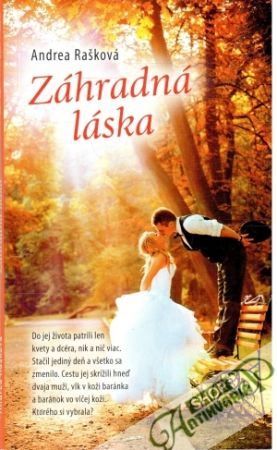 Záhradná láska - Rašková Andrea