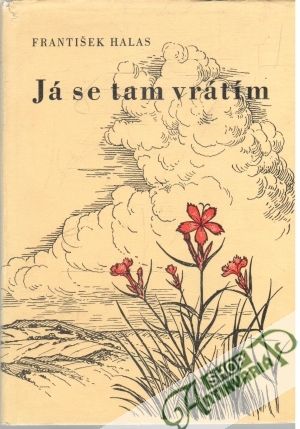 Já se tam vrátím - Halas František