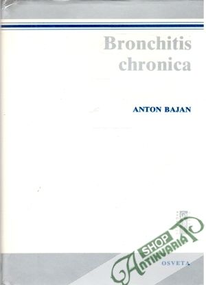 Bronchitis chronica - Bajan Anton