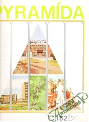 Pyramída 152 - Kolektív autorov