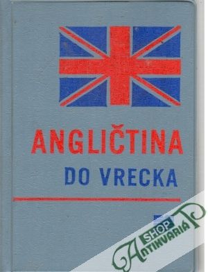 Angličtina do vrecka - Sandany A., Ruppeldtová J., Vácha Z.