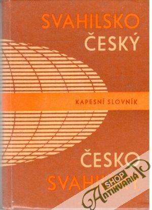Svahilsko - český a česko - svahilský kapesní slovník - Kropáček Luboš, Burda Hynek