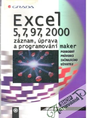 Excel 5, 7. 97, 2000 - Černý Jaroslav