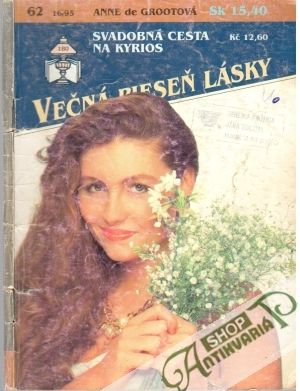 Svadobná cesta na Kyrios - Grootová Anne