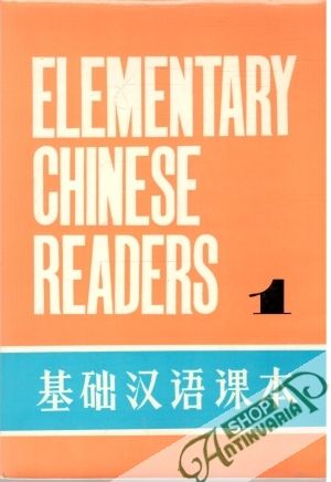 Elementary Chinese Readers 1 - Kolektív autorov