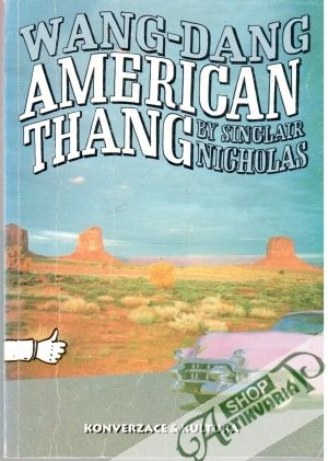 Wang-Dang American Thang - Nicholas Sinclair