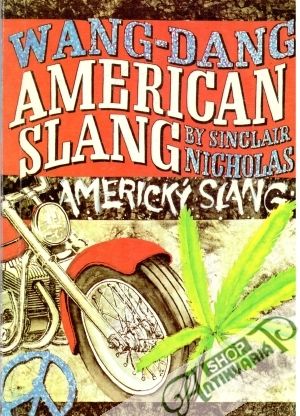 Wang-Dang American Slang - Nicholas Sinclair