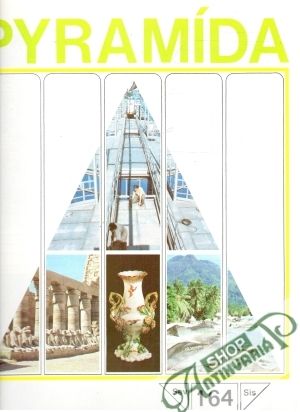 Pyramída 164 - Kolektív autorov