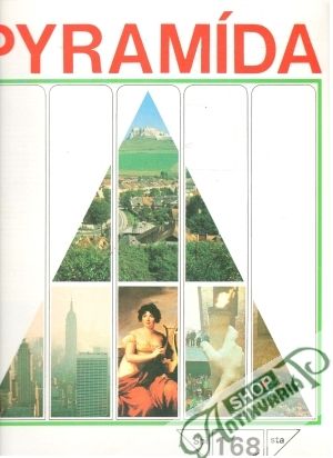 Pyramída 168 - Kolektív autorov