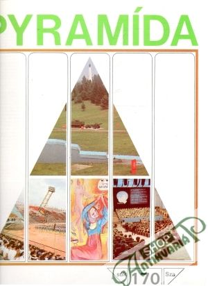 Pyramída 170 - Kolektív autorov