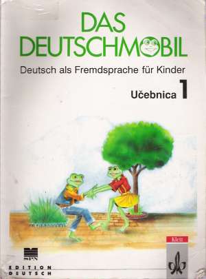 Das Deutschmobil 1. - Učebnica - Kolektív autorov