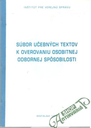 Súbor učebných textov k overovaniu osobitnej odbornej spôsobilosti - Čanády Bruno a kolektív autorov