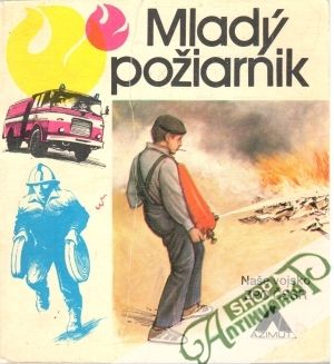 Mladý požiarnik - Štika Alois
