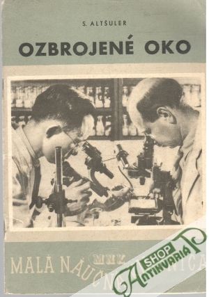 Ozbrojené oko - Altšulek S.