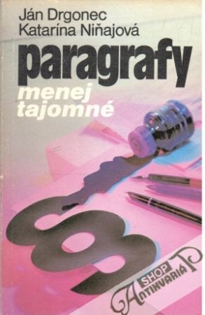 Paragrafy menej tajomné - Drgonec Ján, Niňajová Katarína