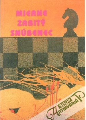 Mierne zabitý snúbenec - Reiner Andrej
