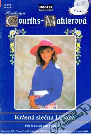 Krásna slečna Liliana - Courths - Mahlerová Hedwiga