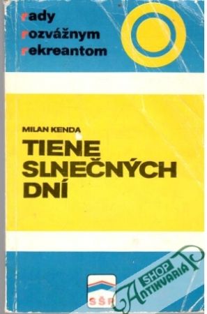 Tiene slnečných dní - Kenda Milan