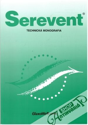 Serevent - Technická monografia - Kolektív autorov