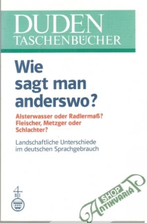 Wie sagt man anderswo? - Seibicke Wilfried
