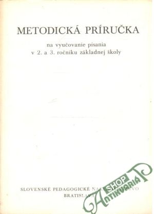 Metodická príručka na vyučovanie v 2. a 3. ročníku základnej školy - Kolektív autorov