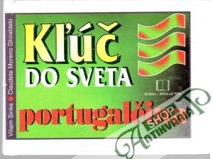 Kľúč do sveta - portugalčina - Sinka Viliam, Ghiraldelo Claudete Moreno