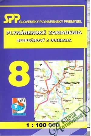 Plynárenské zariadenia 8 - Kolektív autorov