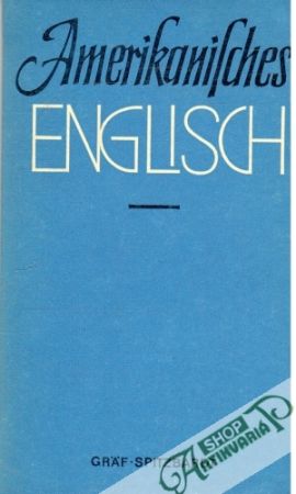 Amerikanisches English - Gräf Gerhard, Spitzbardt Harry