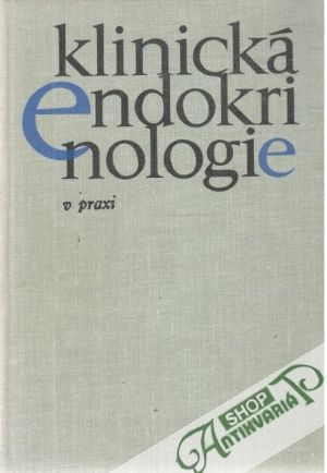 Klinická endokrinologie - Bleha O., Kuchel O.
