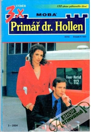 3x výběr Primář dr. Hollen - Kastellová Katrin