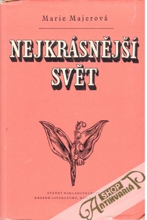 Nejkrásnější svět - Majerová Marie