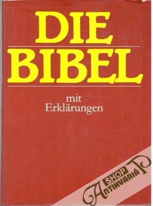 Die Bibel - Kolektív autorov