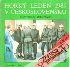 Horký leden 1989 v Československu - Vladislav Jan, Prečan Vilém