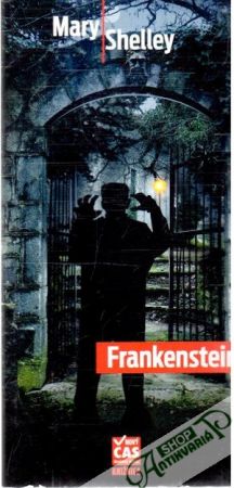 Frankenstein - Shelley Mary