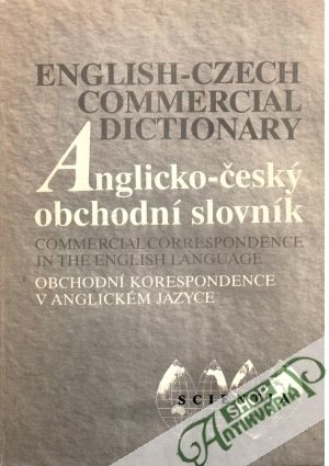 Anglicko - český obchodní slovník - Dvořáková Dagmar