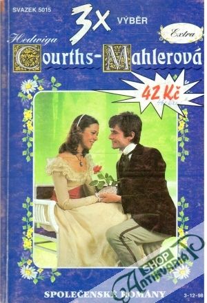 Dcera pradleny, Světlo a stín, Vysvobození - Courths - Mahlerová Hedwiga