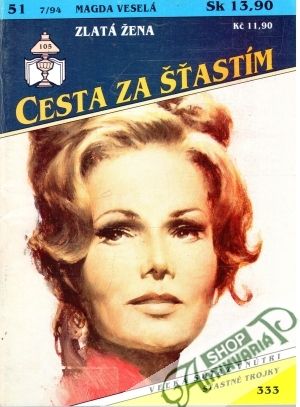 Zlatá žena - Veselá Magda